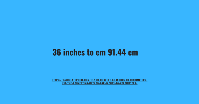 36 inches to centimeters – fun and easy to understand”